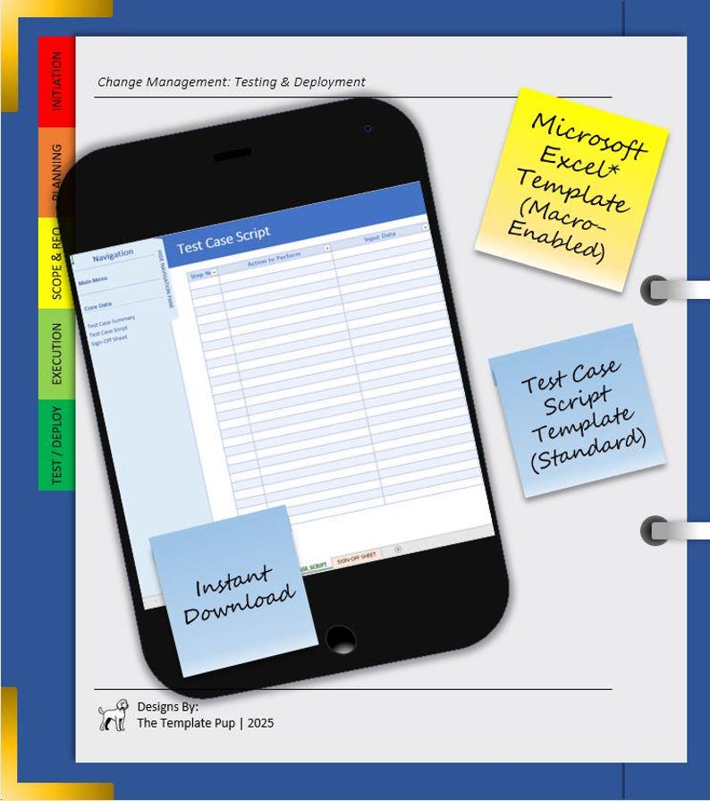 May include: A smartphone displaying a "Test Case Script" document, with a blue header. Yellow and blue sticky notes read "Microsoft Excel Template (Macro-Enabled)" and "Test Case Script Template (Standard)." A blue sticky note says "Instant Download."