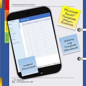 Peut inclure: Une conception numérique présentant un smartphone affichant un modèle "Actions Log". L'image comprend des post-it avec le texte : "Microsoft Excel Template (Macro-Enabled)", "Actions Log Template (Standard)" et "Instant Download". La conception est de The Template Pup.