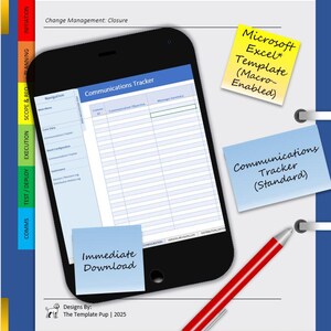 May include: A black smartphone shows a "Communications Tracker" template. Yellow and blue sticky notes read "Microsoft Excel Template (Macro-Enabled)", "Communications Tracker (Standard)", and "Immediate Download". A red pen lies on the page.