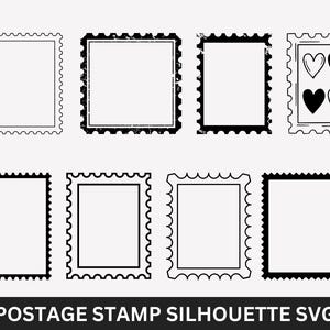 May include: A collection of eight black and white postage stamp silhouettes with various border designs. One stamp features four hearts. The text "POSTAGE STAMP SILHOUETTE SVG" is at the bottom.