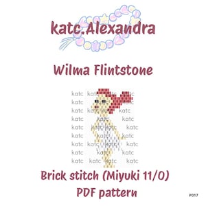 Puede incluir: Un patrón PDF digital con un diseño de puntada de ladrillo de Wilma Flintstone. La imagen incluye el texto "katc.Alexandra" y "Brick stitch (Miyuki 11/0) PDF pattern". El diseño es en tonos de rojo, beige y blanco.