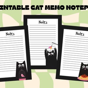 Peut inclure: Bloc-notes mémo pour chat imprimable avec trois pages encadrées en noir. Chaque page a un fond blanc avec des lignes horizontales pour les notes. Les pages présentent des chats noirs de dessins animés avec des motifs ludiques, dont un chat avec une cage à oiseaux, un chat jouant avec un jouet et un chat avec des spaghettis.