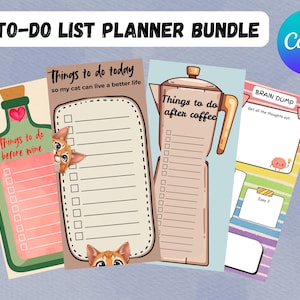 May include: A planner bundle with four different designs. One features a wine bottle, another a cat, a coffee pot, and a brain dump. Each design has a to-do list format with the text "Things to do" and "Canva".