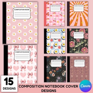 Puede incluir: Una colección de cuadernos de composición con varios diseños de portada. Las portadas presentan patrones como margaritas, cerezas, caras sonrientes, arreglos florales y corazones. Cada cuaderno tiene una etiqueta que dice "COMPOSITION BOOK". La imagen también incluye el texto "15 DESIGNS" y "COMPOSITION NOTEBOOK COVER DESIGNS".