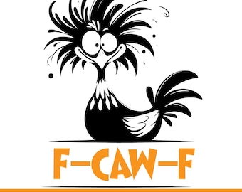 Funny Rooster Sarcastic SVG, Adult Humor Design (Digital Files)