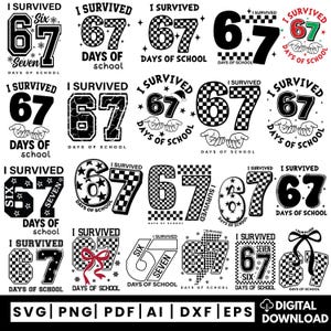 Jag överlevde 67 dagar i skolan SVG, rolig meme clipart (digital nedladdning)