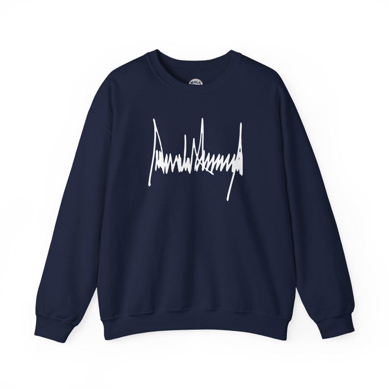 Donald Trump Signature Sweatshirt, MAGA Sweatshirt, Trump Sign Shirt, Patriotic Trump 2026 Pullover, Trump 2026 election, MAGA Rally Gea image 8