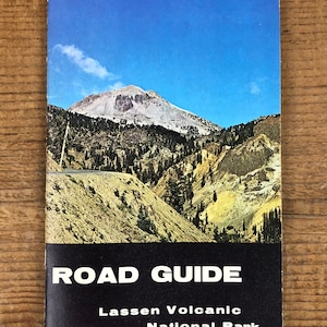 Vintage Road Guide to Lassen Volcanic National Park 1974