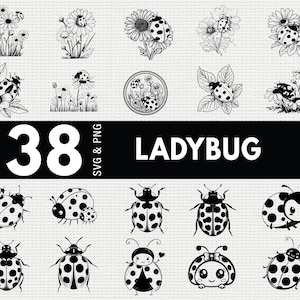May include: A selection of 38 black and white ladybug designs. The image features ladybugs with flowers, on leaves, and individual illustrations. The word "LADYBUG" is displayed in large, bold letters. The designs are provided in SVG and PNG formats.
