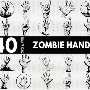 Könnte beinhalten: Eine Sammlung von 40 Zombie-Hand-Illustrationen in Schwarz und Weiß. Die Hände werden in verschiedenen Posen dargestellt, darunter Greifen, Zeigen und Gesten. Der Text "40 ZOMBIE HAND SVG & PNG" ist in der Mitte zu sehen.