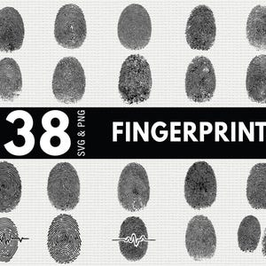 May include: A collection of 38 black fingerprints arranged on a light gray textured background. The word "FINGERPRINT" is displayed in white text on a black banner. The number "38" is also in white, with "SVG & PNG" text.