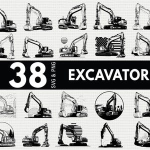 May include: A set of 38 excavator designs in SVG and PNG formats. The images are monochrome line drawings of different excavator models, some with American flag designs. The word "EXCAVATOR" is displayed in bold white text.