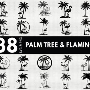 May include: A collection of 38 black and white palm tree and flamingo designs in SVG and PNG formats. The illustrations feature various scenes of palm trees and flamingos in different poses and settings, suitable for digital art projects.