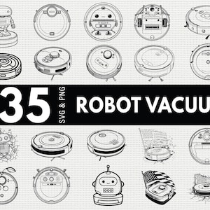 May include: Black and white illustrations of 35 robot vacuums in various designs. The image includes a robot figure and several circular vacuum cleaner designs. Text reads "35 ROBOT VACUUM SVG & PNG".