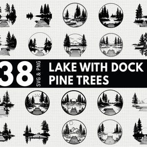 May include: A set of 38 monochrome illustrations depicting lake scenes with docks and pine trees. Some designs are circular, others rectangular. The text "LAKE WITH DOCK & PINE TREES" is displayed prominently.