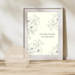Feel all the Feels Mental Health Wall Print for Therapist, Counselor, Social Worker, Psychologist. Inspirational Therapy Office Decor Poster