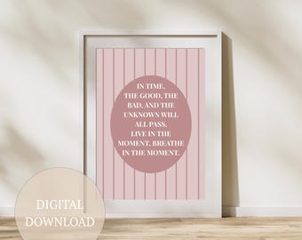 Na verloop van tijd komt alles voorbij Wall Art Print voor therapeut, counselor, maatschappelijk werker, psycholoog. Poster Inspirerende therapie kantoordecoratie