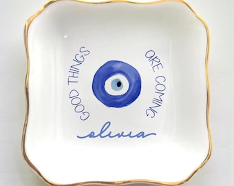 Good Things Are Coming, Blue Evil Eye Custom Ring Dish, Personalized Positive Quote Jewelry Tray