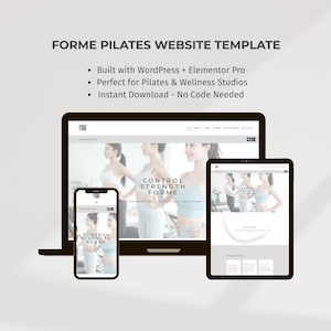 May include: A digital mockup of a website template for Pilates studios, displayed on a laptop, tablet, and smartphone. The screens show a website with images of women in workout attire. The text reads "FORME PILATES WEBSITE TEMPLATE".