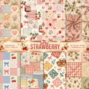 May include: A collection of 24 digital papers featuring patchwork designs with strawberries, red gingham patterns, pink bows, floral motifs, hearts, and jars of strawberry jam. The text STRAWBERRY and 5016 x 5016 PX are visible on the image.