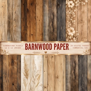 May include: A collection of digital barnwood paper textures featuring various brown, gray, and weathered wood grain patterns. A central horizontal banner displays the text BARNWOOD PAPER, DIMENSIONS PIXELS 12 X 12 INCHES, and 20 DIGITAL PAPERS COMMERCIAL USE.