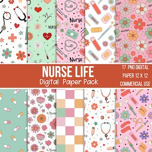 May include: A digital paper pack with a "Nurse Life" theme. The designs feature medical tools, flowers, and hearts in pastel colors. The text "NURSE LIFE Digital Paper Pack" is displayed on an orange banner. The pack includes 17 PNG digital papers.