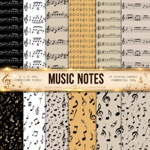 May include: A collection of 19 digital papers featuring music notes and musical staff patterns in black, white, and tan color schemes. A central horizontal banner displays the text MUSIC NOTES, 12 X 12 INCH, DIMENSIONS PIXELS, and COMMERCIAL USE.