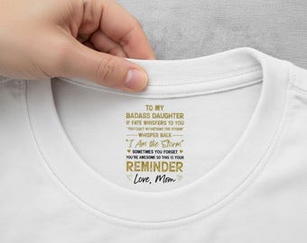 Custom Hidden Message To My Badass Daughter T Shirt, Personalized Daughter Keepsake,Birthday Mother's Day Present,Gift For Daughter From Mom