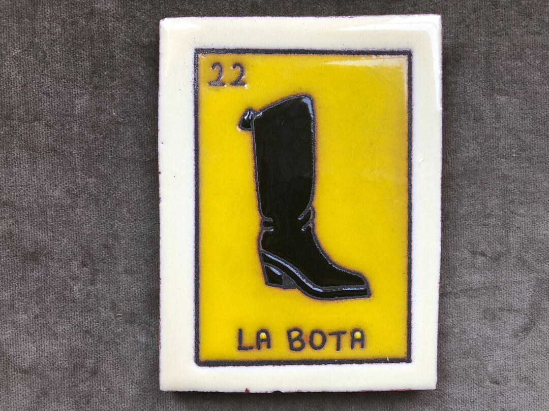 La Bota 22 Mexican Tarot Card Tile Loteria the Boot Glazed Yellow Black