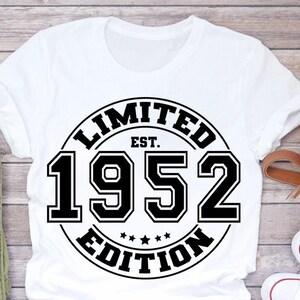 Vintage 1952 Limited Edition svg png, Man 73rd Birthday svg png, Woman 73rd Birthday png svg, Retro 73rd Birthday svg, Vintage T Shirt Retro