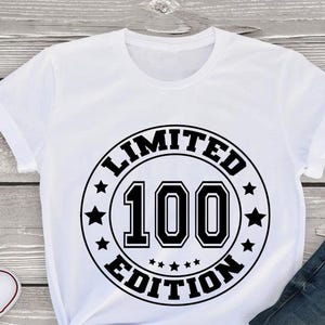 100th Birthday svg png, Man 100th birthday svg png, Vintage Limited Edition 100th Birthday svg png, Woman 100th Birthday svg png, 100th svg