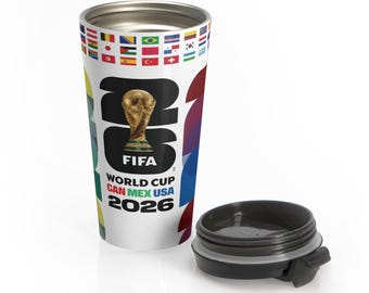 2026 FIFA World Cup Travel Tumbler – We Are 26 Stainless Steel Mug