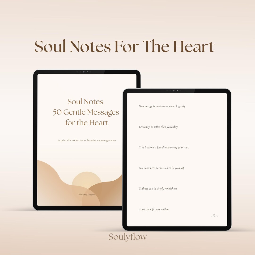 Soul Notes Soul Notes – 50 Gentle Messages (digital & Printable Collection) - Etsy