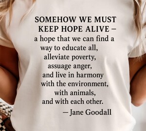 T-shirt Jane Goodall 'The Greatest Threat To Our Future Is Indifference' - 60% Coton 40% Polyester, Unisexe