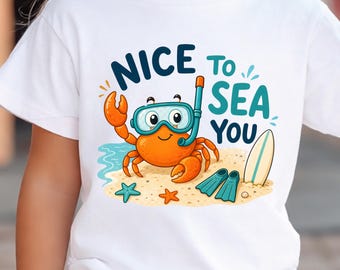 Nice To Sea You Crab Beach Shirt Funny Kids Summer Ocean Pun Tee Tropical Vacation  Beach Lovers