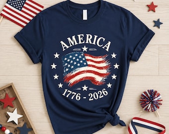 America 1776 2026 Shirt USA 250th Anniversary Tee Patriotic Gift Stars Stripes 250 Years Freedom T-shirt