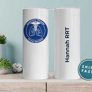 Custom Respiratory Therapist Tumbler | Personalized Faux Patch RRT Cup | ICU Airway Specialist Gift | Hospital Staff & Medical Professional