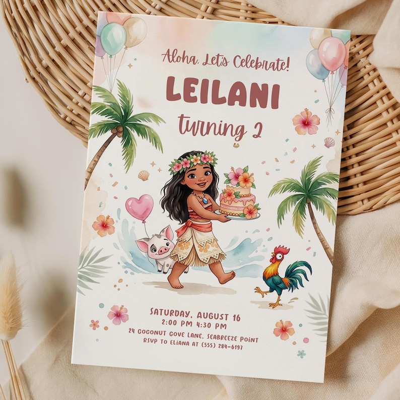 May include: A vibrant invitation card with the text "Aloha, Let's Celebrate! LEILANI turning 2." The design includes a cartoon illustration of a girl with a cake, a pig, a rooster, palm trees, and balloons. The date and time are also included.