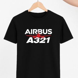 Airbus A321 T-Shirt | Aviation Pilot Gift Tee | Airline Crew Apparel - Aviation School Gift -Aircrew Shirt - Multiple Colors Available