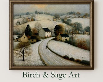 May include: A framed landscape painting depicting a snow-covered rural village with rolling hills, bare trees, and several stone houses. A winding road leads through the center of the scene. The text Birch & Sage Art appears below the frame.