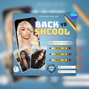 Back To School Flyer, August Bookings Flyer, Back To School Bookings Sale Flyer, Back 2 School Hair Flyer, Braids Special Flyer, DIY Canva