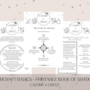 May include: Printable book of shadows page with the title "Casting a Circle". The page includes instructions on how to cast a simple circle, call the elements, and create a portable circle. The text is in black on a white background.