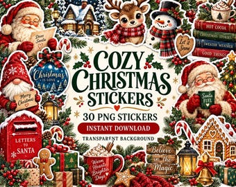 Cozy Christmas Sticker Bundle, Santa Claus, Winter Cottage, Holiday Clipart (30 PNG Files)