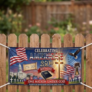 America 250th Anniversary Banner: Christian Patriotic Outdoor Flag, One Nation Under God