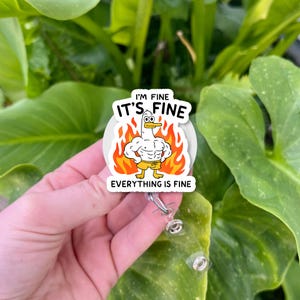 It’s Fine Everything Is Fine Badge Reel - Funny Fire Duck ID Holder for Nurses, Teachers, Office Humor, Chaos Meme Badge Clip