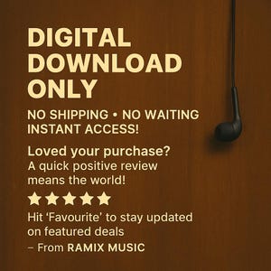 May include: A brown background with the text "DIGITAL DOWNLOAD ONLY". The text also includes "NO SHIPPING &bull; NO WAITING INSTANT ACCESS!". There is a black earbud hanging from the top right corner. The text also includes "Loved your purchase? A quick positive review means the world!"