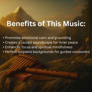 Peut inclure: Illustration num&eacute;rique d'une fl&ucirc;te de pan et d'une fl&ucirc;te en bois sur une surface textur&eacute;e. L'image comprend le texte "Benefits of This Music:" suivi de puces d&eacute;crivant les effets de la musique, comme la promotion du calme &eacute;motionnel et l'am&eacute;lioration de la concentration.