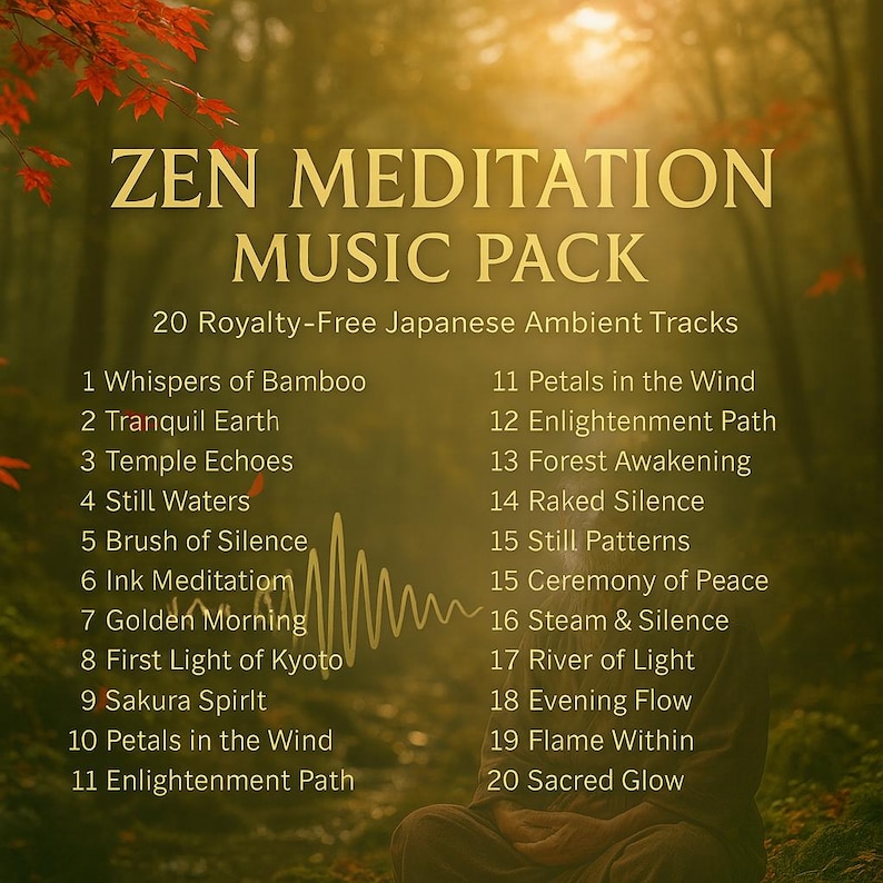 Puede incluir: Gr&aacute;fico digital para un paquete de m&uacute;sica de meditaci&oacute;n Zen. La imagen presenta texto dorado con "ZEN MEDITATION MUSIC PACK" y una lista de 20 pistas ambientales japonesas libres de derechos. El fondo es una escena borrosa del bosque.