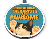 Recreation Therapists Are Pawsome - Wireless Phone Charger Gift