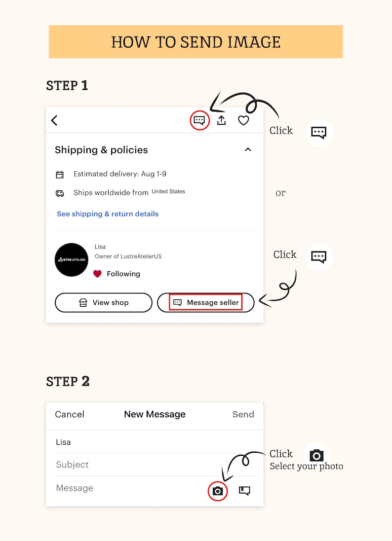 May include: A guide titled "HOW TO SEND IMAGE" with steps to message a seller on a platform. Step 1 shows how to click the message icon or the "Message seller" button. Step 2 shows how to select a photo to send.
